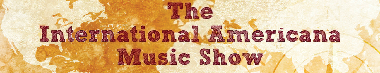 The International Americana Music Show