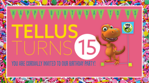       Tellus Turns 15!
  