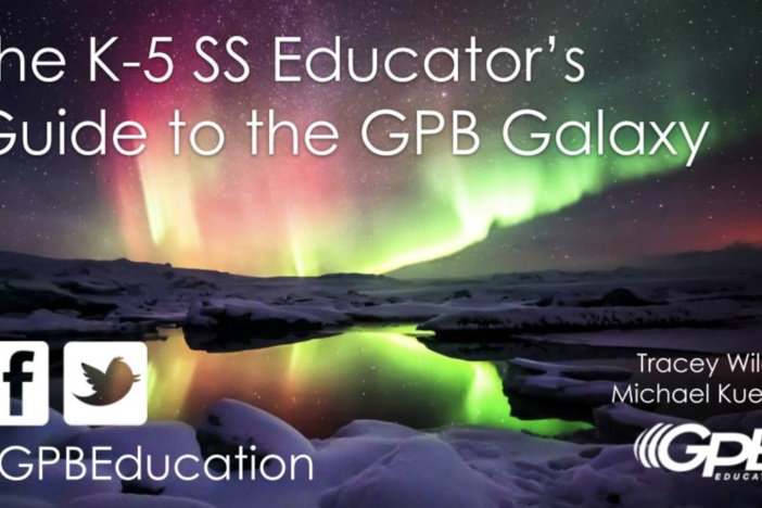 The Elementary Social Studies Educator’s Guide to the GPB Galaxy