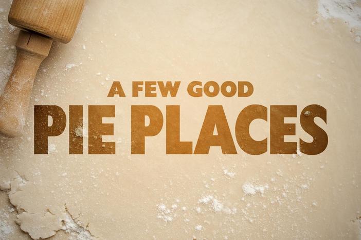 Travel across America and visit shops, restaurants and more to find a few good pies.