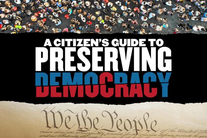 A Citizen's Guide to Preserving Democracy: asset-mezzanine-16x9