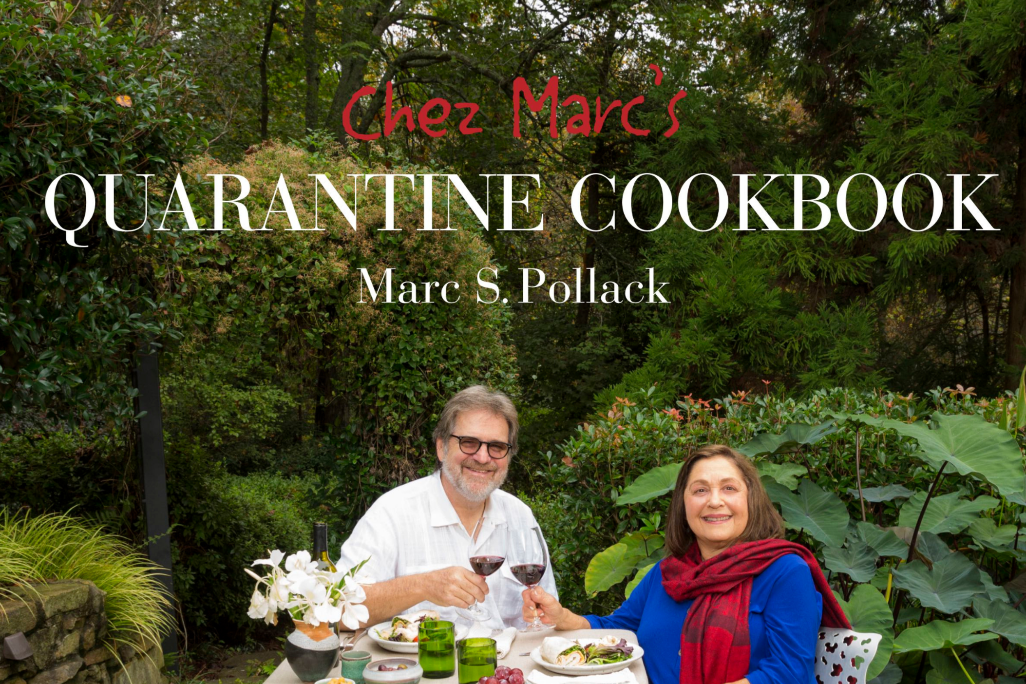 Chez Marc's 'Quarantine Cookbook'