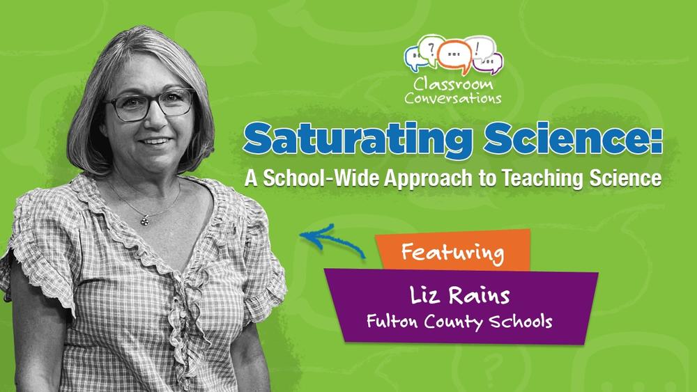 Liz Rains in Episode 204 of Classroom Conversations