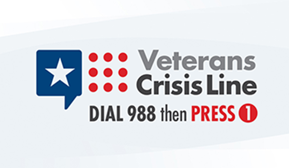 Veterans crisis line dial 9-8-8 and press 1