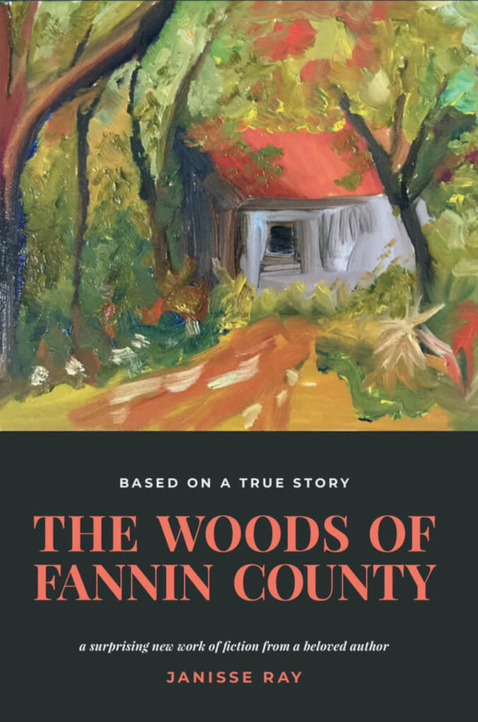 The cover of the book "The Woods of Fannin County" is a painting showing a scene in nature.