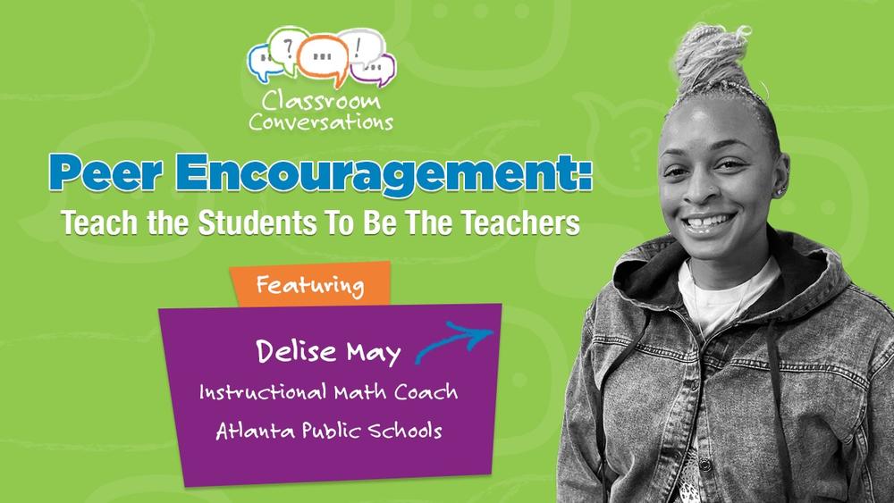 Delise May in Classroom Conversations