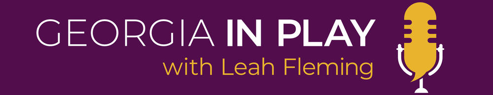 Georgia in Play with Leah Fleming