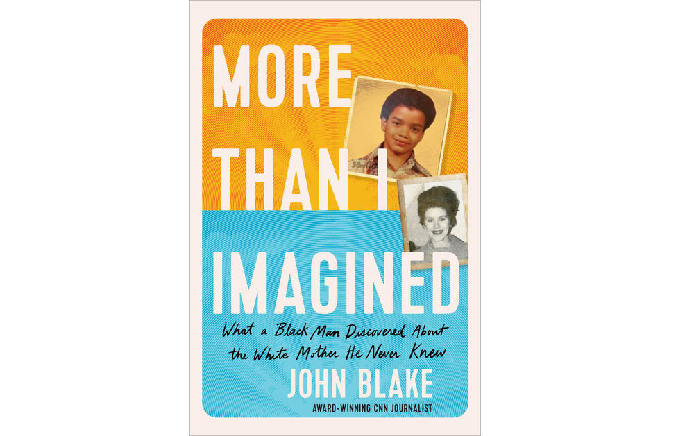 More Than I Imagined by John Blake