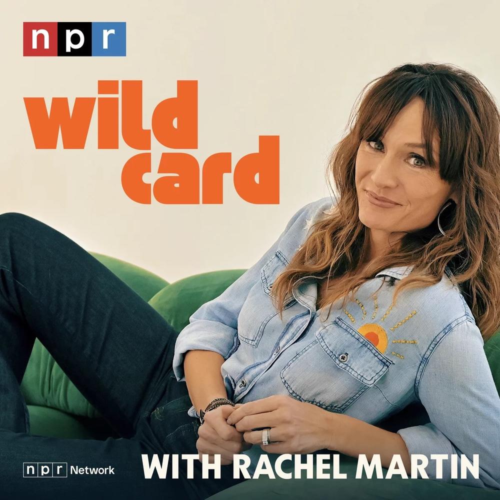 NPR's Rachel Martin on her new podcast, "Wild Card"