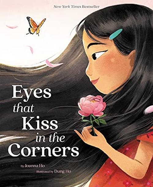 Eyes That Kiss in the Corners by Joanna Ho 