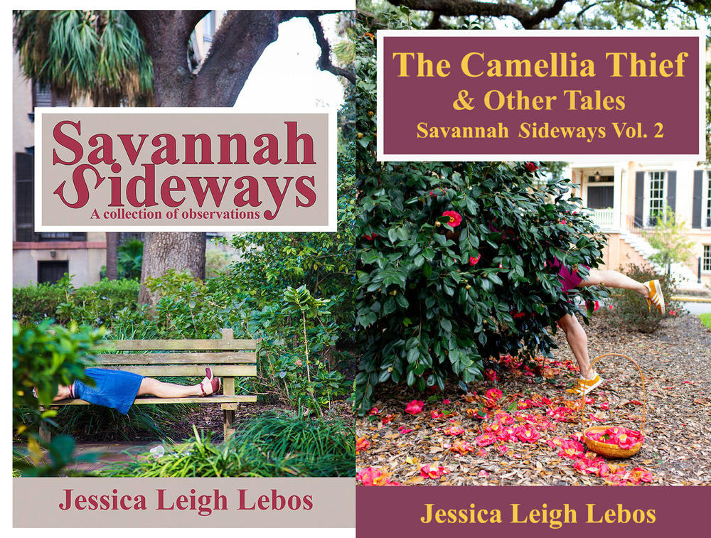 Savannah Sideways and The Camellia Thief by Jessica Leigh Lebos