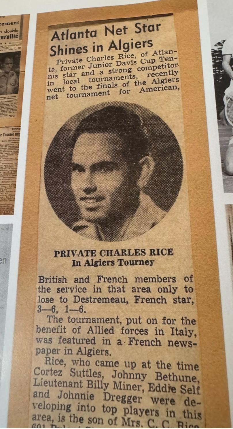 As a boy, Charles Rice attended the opening of the Fox Theatre on Peachtree Street (1929). As a man, he played tennis with th