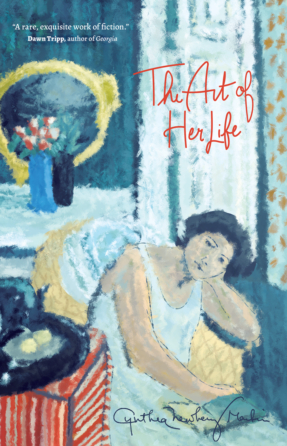 The Art of Her Life by Cynthia Newberry Martin
