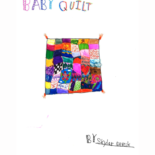 Third Grade - 3rd Place Winner: Baby Quilt by Skylar Sevcik