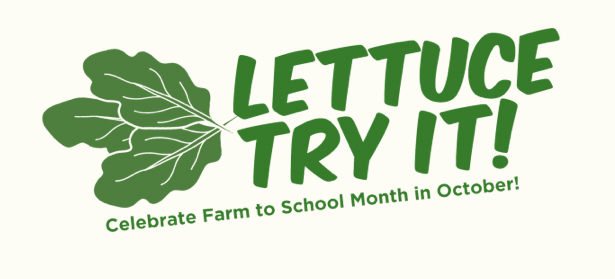 "Lettuce" eat local in schools.