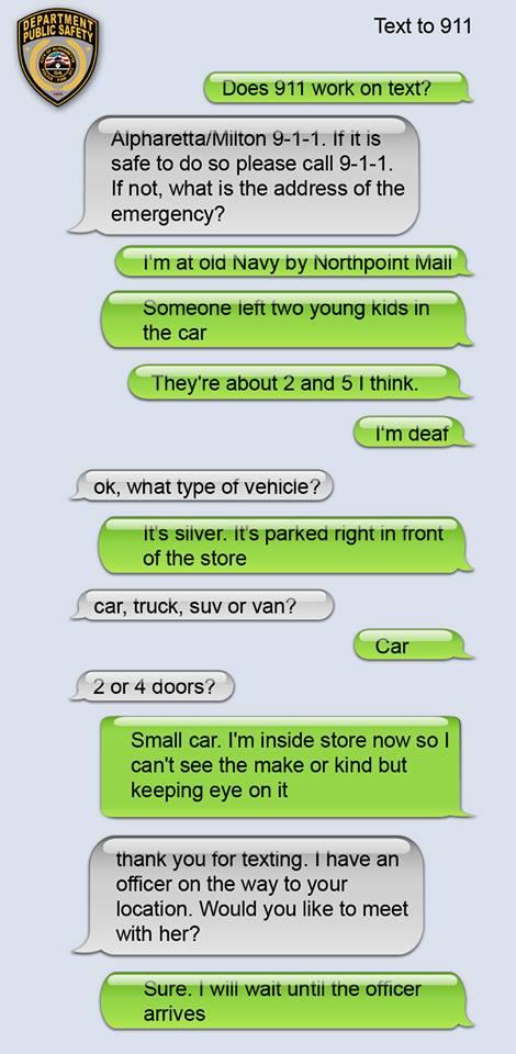 A deaf woman in Alpharetta was able to alert authorities by sending a text message to 911. 