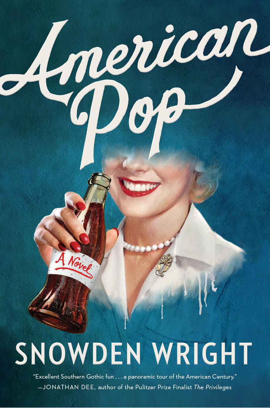 "American Pop" is author Snowden Wright's novel about the Forster family, a Southern dynasty built on a lucrative cola company.