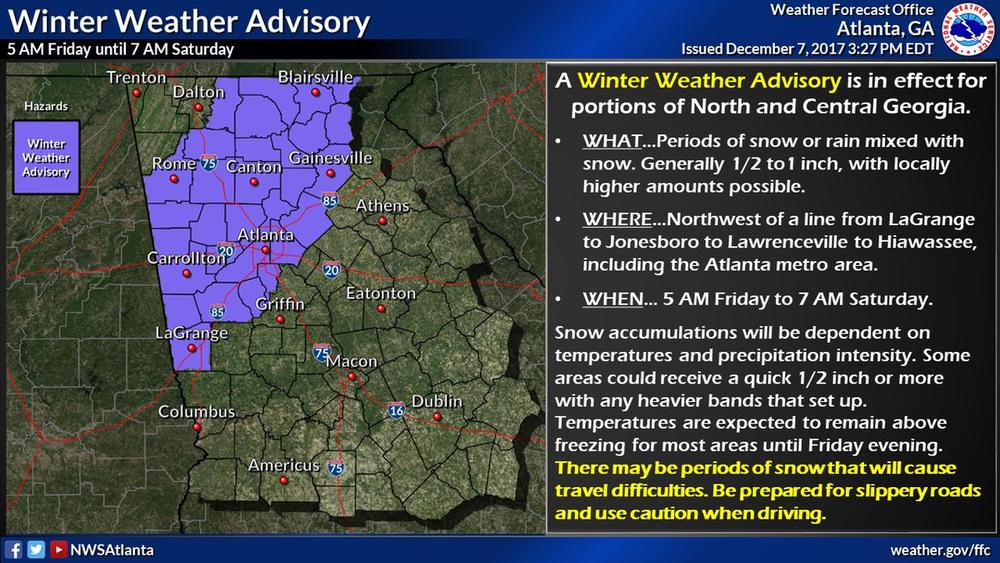 A Winter Weather Advisory is in effect for portions of North and Central Georgia from 5AM Friday to 7AM Saturday.