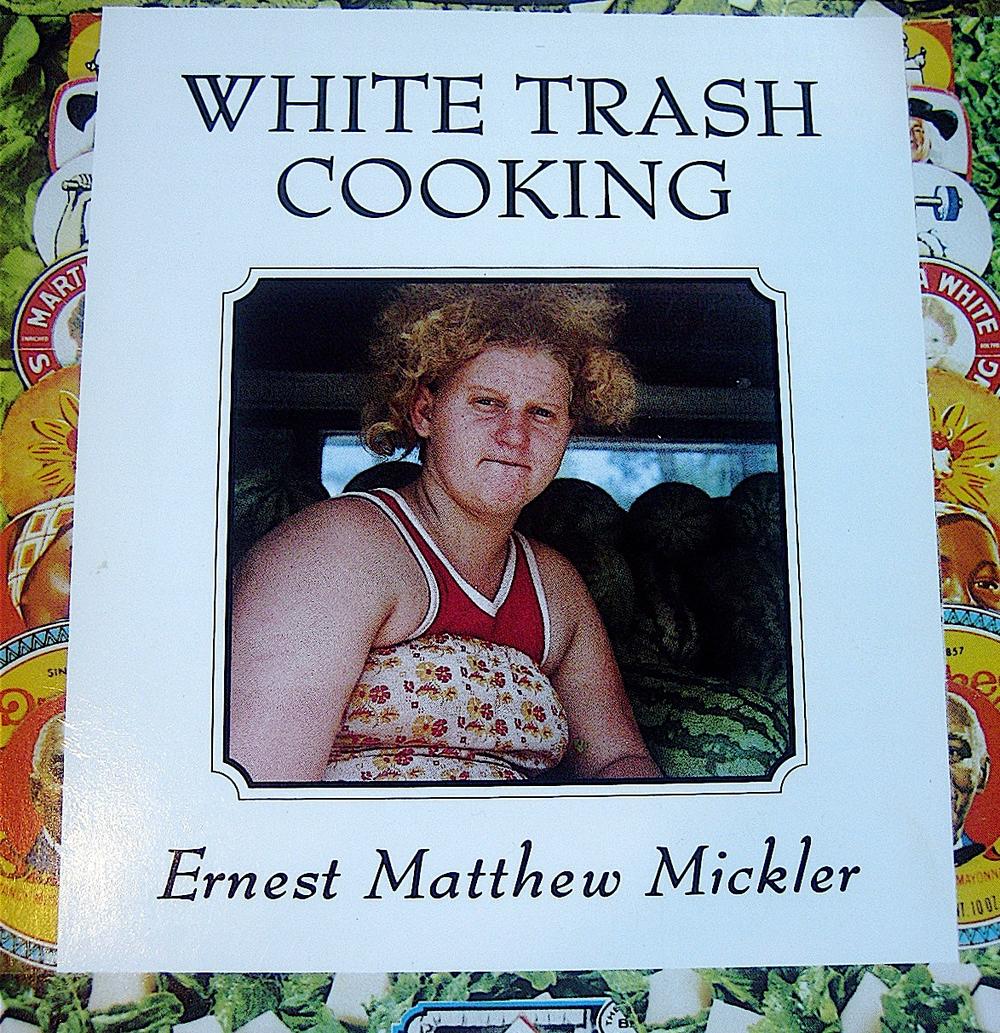 White Trash Cooking: From Trailer Parks To Food Trucks
