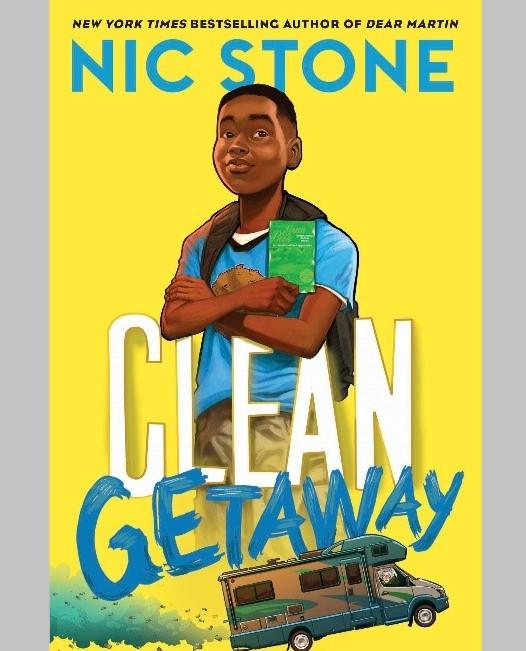 "Clean Getaway" by Nic Stone on sale Jan. 7. 