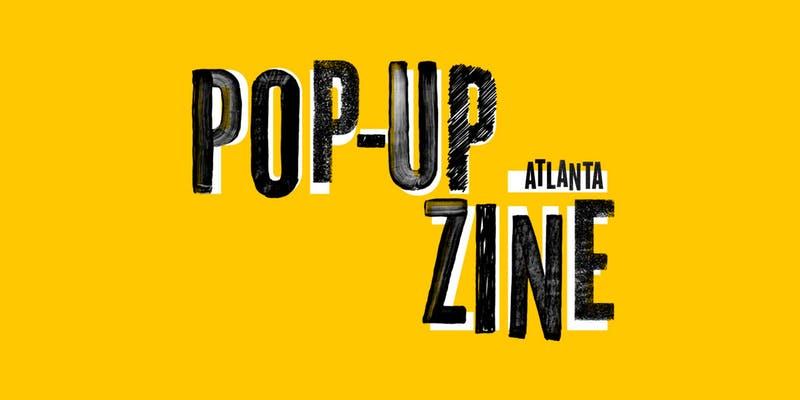 Pop-Up Zine Atlanta