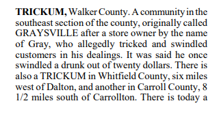 The entry for Trickum in Kenneth Krakow's book Georgia Place-Names.