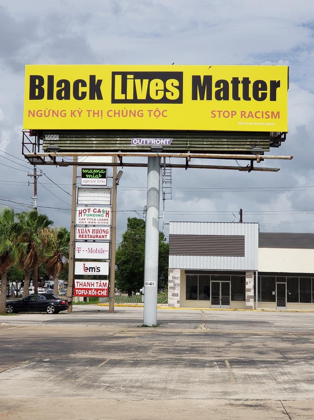 Le Hoang Nguyen received threats after putting up this billboard in Houston after George Floyd was killed.