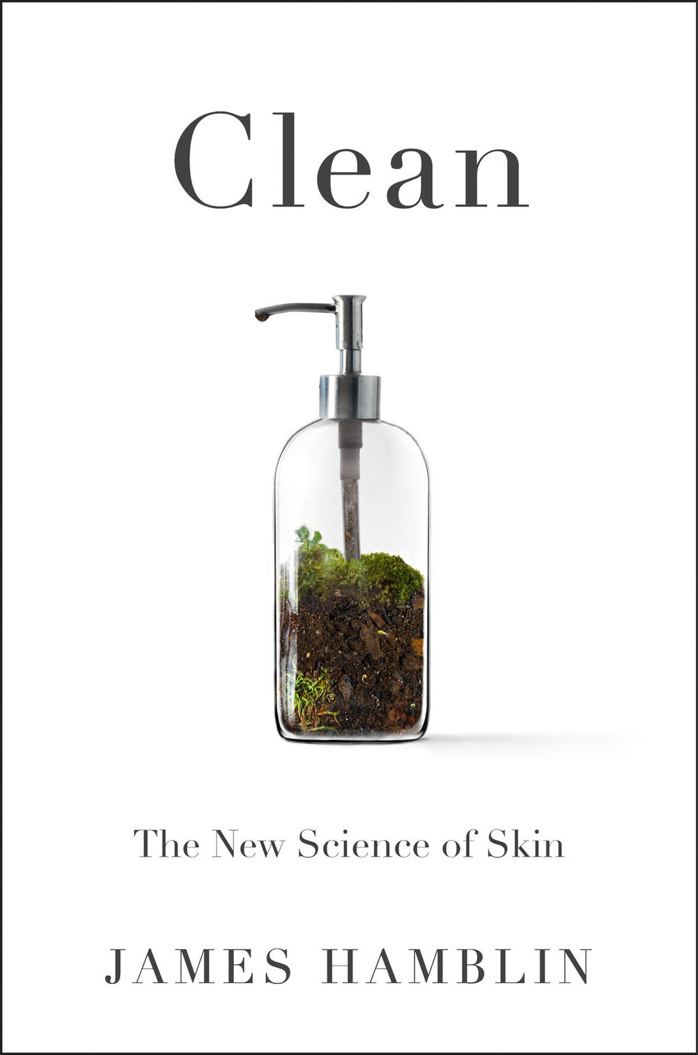 <em>Clean The New Science of Skin</em><em></em>, by James Hamblin.