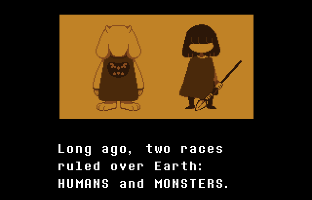 In <em>Undertale</em>, you play as a child who falls into a pit of monsters.
