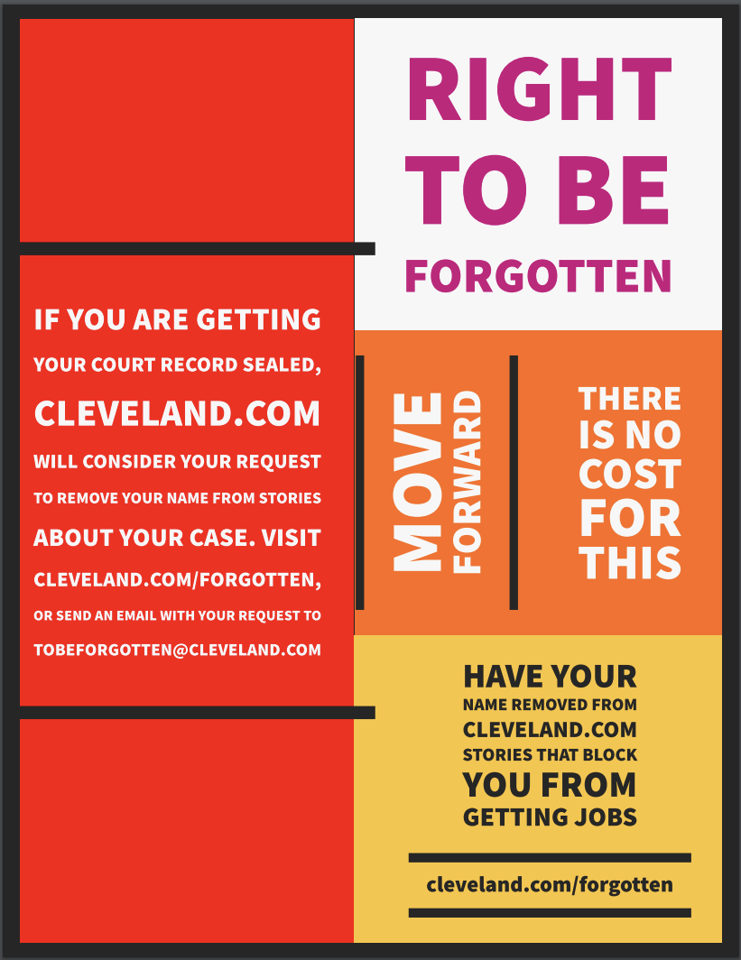 Cleveland.com is spreading the word that it will consider removing stories that may be keeping people from moving on with their lives.