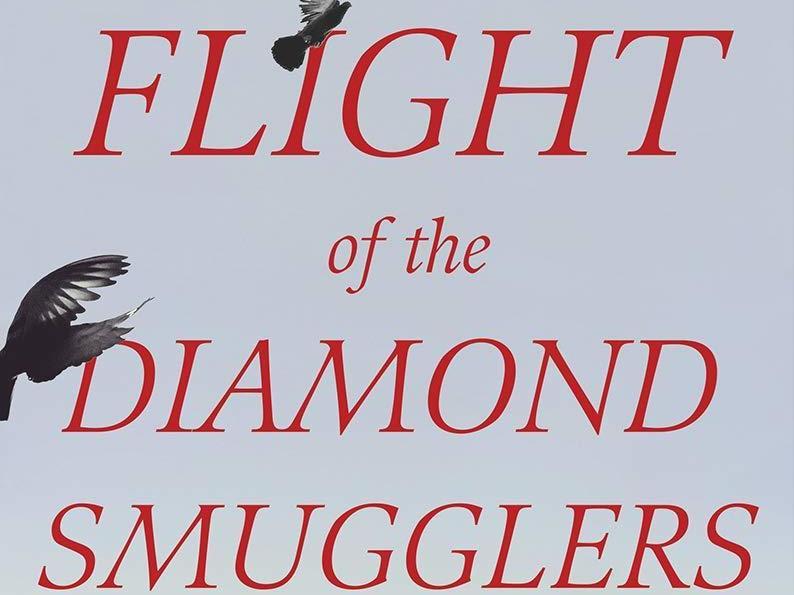 <em>Flight of the Diamond Smugglers: A Tale of Pigeons, Obsession, and Greed Along Coastal South Africa,</em> by Matthew Gavin Frank