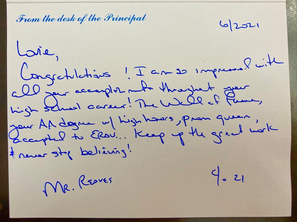 A note written to Lovie Haley from Principal Jeff Reaves. Reaves wrote 459 notes in total to the graduating class of 2021 at Matanzas High School