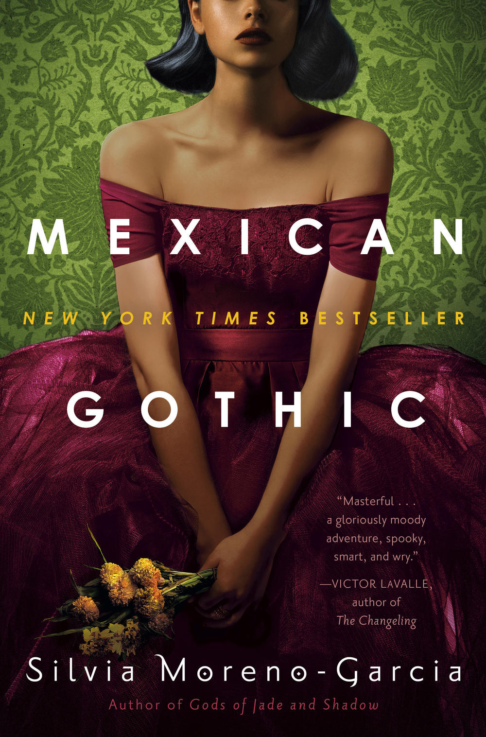 <em>Mexican Gothic</em> by Silvia Moreno-Garcia