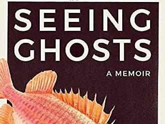 <em>Seeing Ghosts: A Memoir,</em> by Kat Chow
