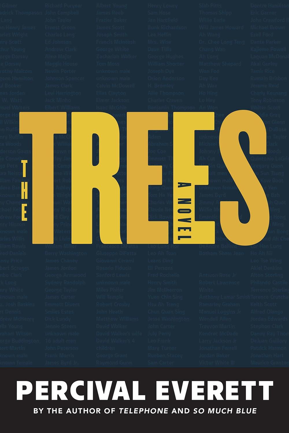 <em>The Trees</em>, by Percival Everett