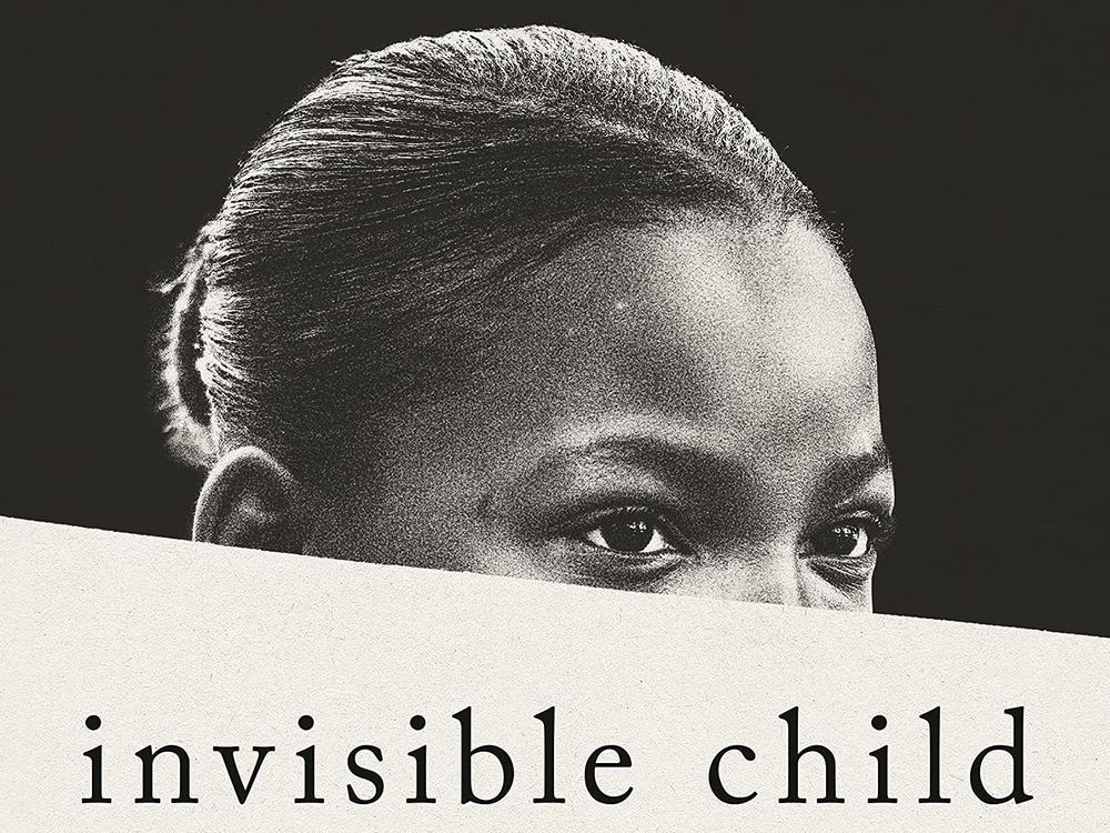 <em>Invisible Child: Poverty, Survival & Hope in an American City,</em> by Andrea Elliott