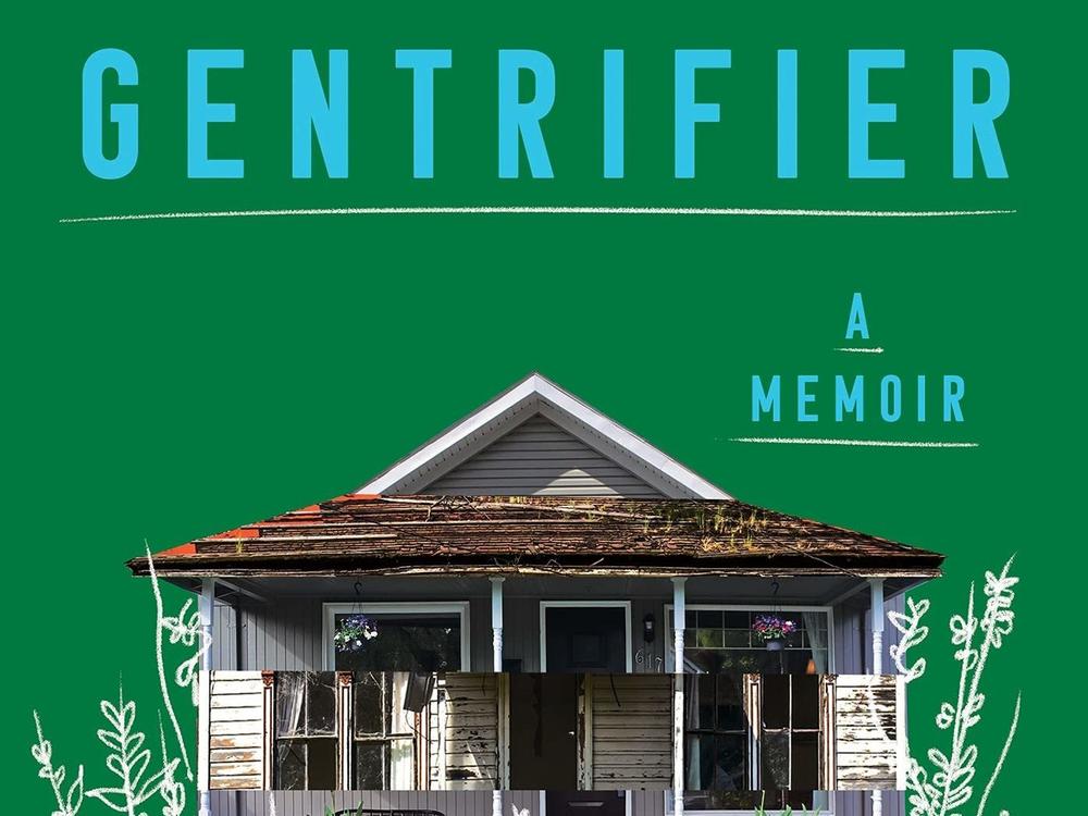 <em>Gentrifier: A Memoir,</em> by Anne Elizabeth Moore