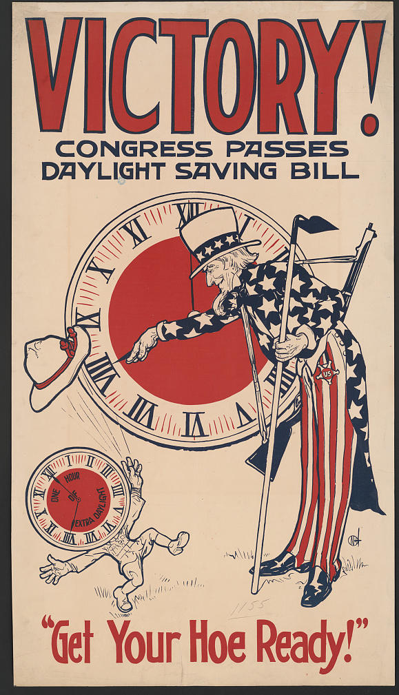 A World War I-era poster celebrates daylight saving time, with Uncle Sam changing a clock as a clock-headed figure throws its hat in the air. The one-hour adjustment will revert to standard time on Sunday.