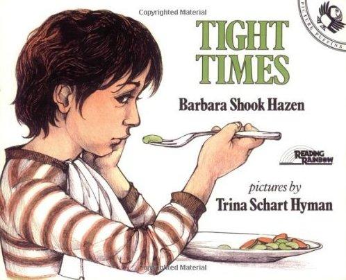 <em>Tight Times,</em> by Barbara Shook Hazen