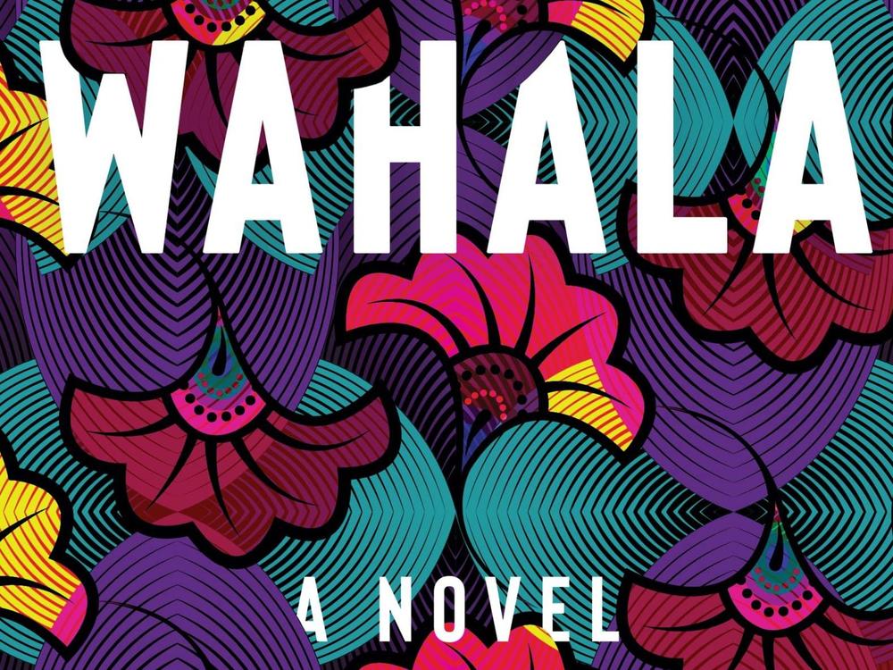 <em>Wahala: A Novel</em>, by Nikki May