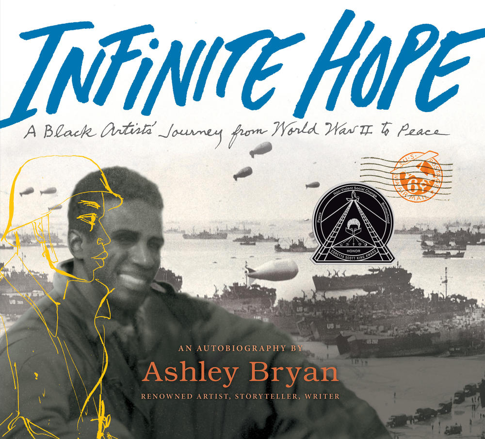 <em>Infinite Hope</em> is Bryan's picture book memoir about serving in the segregated Army during World War II.