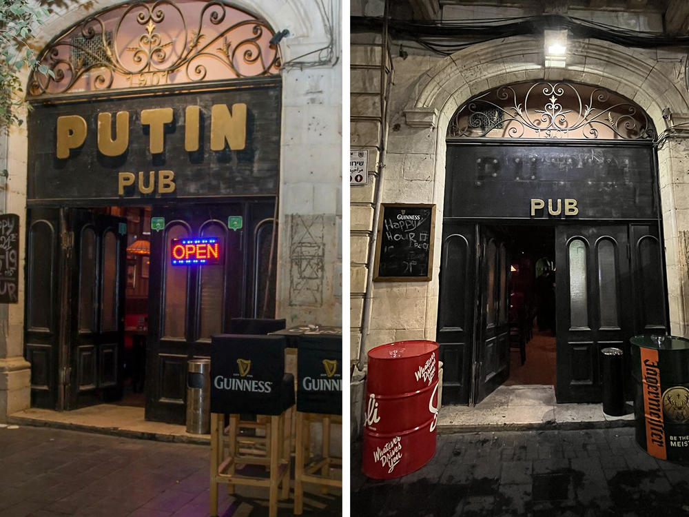 Left: The Putin Pub in Jerusalem, before the owners removed the word Putin from the sign. Right: On Feb. 24, the first day of Russia's invasion of Ukraine, the Russian-speaking owners of the Putin Pub removed 