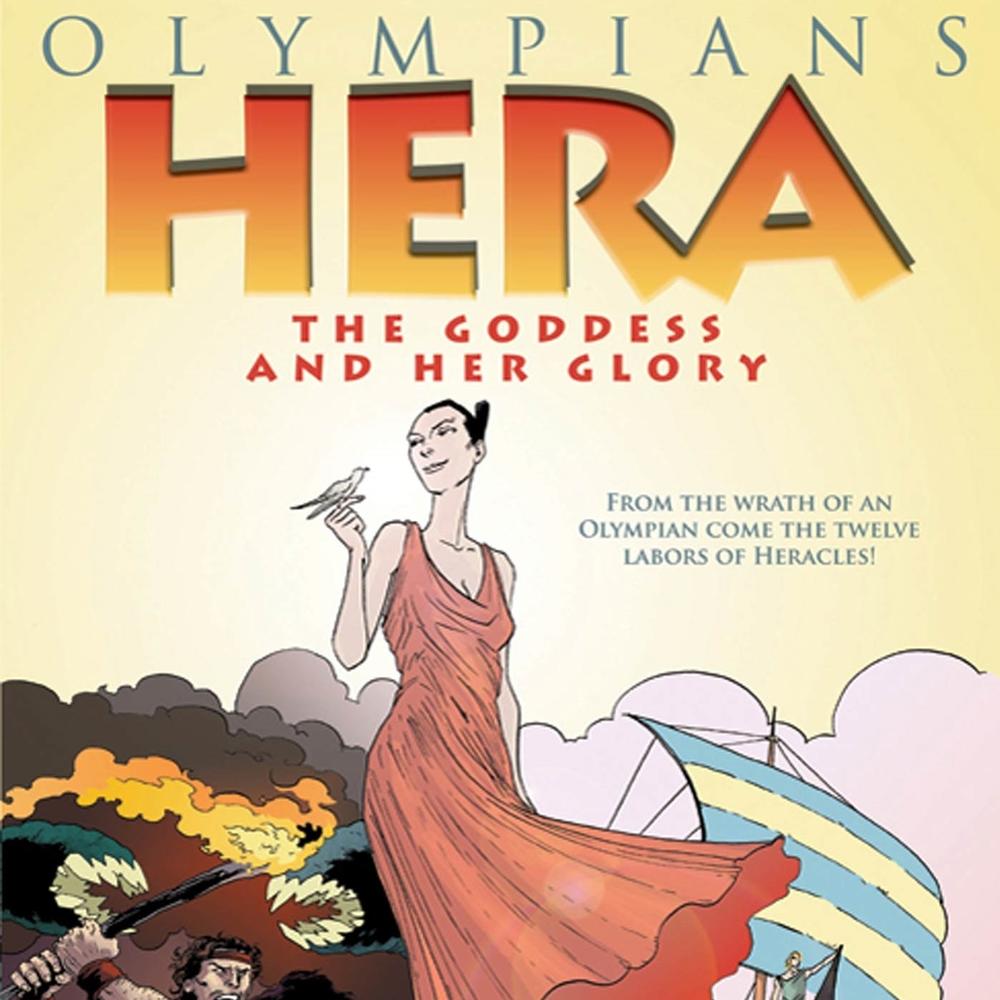 Hera is graphic novelist George O'Connor's favorite goddess.