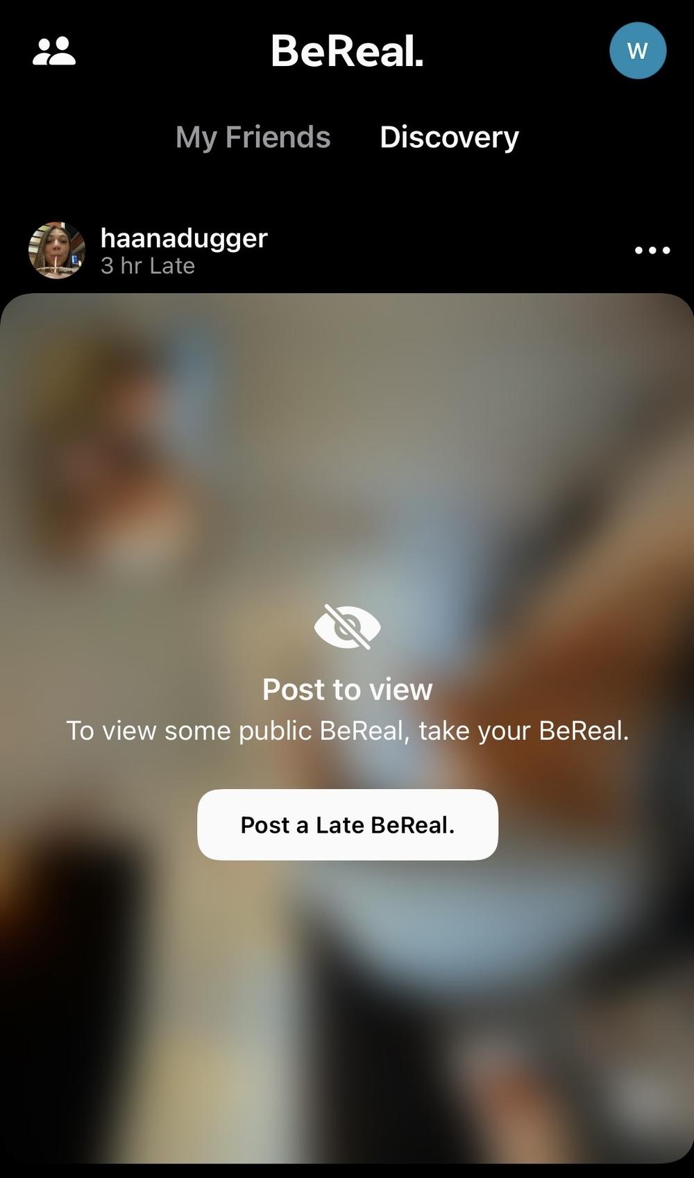 BeReal encourages participation by asking users to share content before they can view other people's posts.