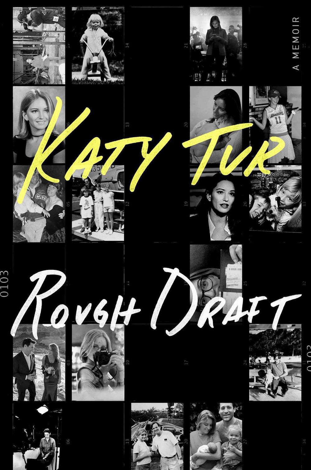 <em>Rough Draft,</em> by Katy Tur