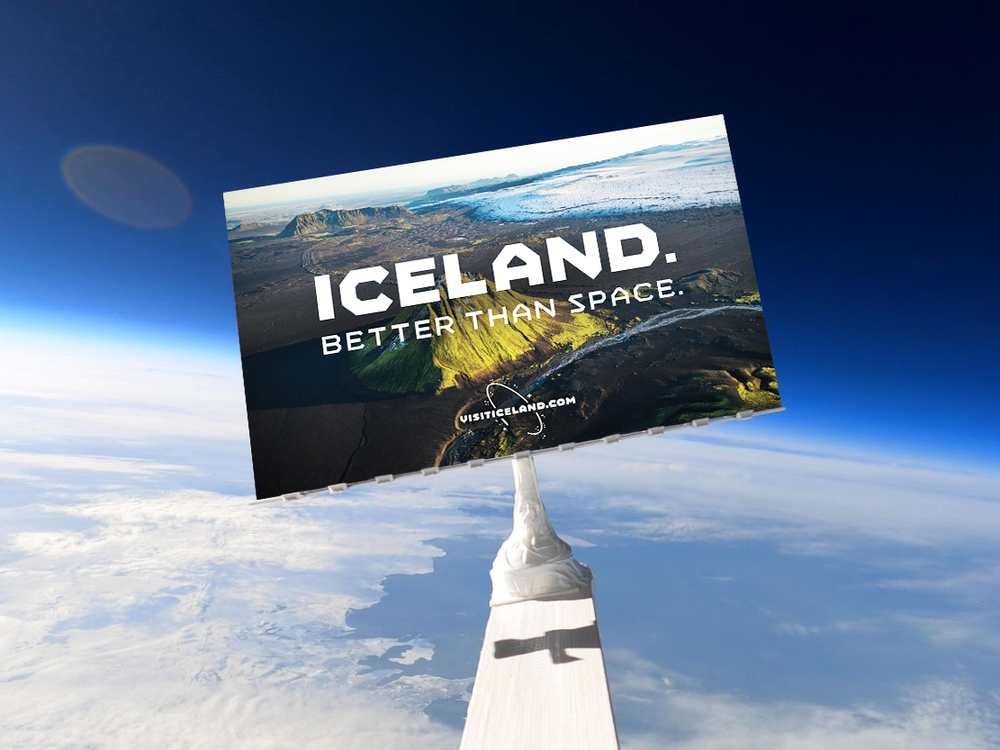 Iceland launched a space billboard into the stratosphere in an attempt to remind space tourists — and everyone else — to explore Earth's beauty.