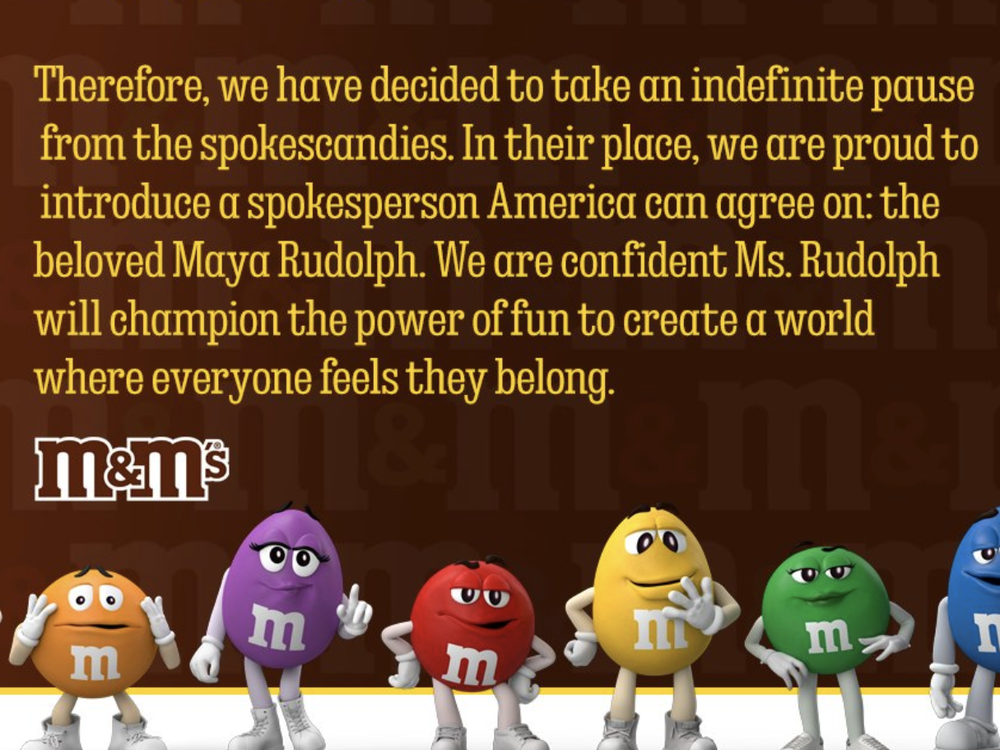 M&M's pause of its spokescandies comes after a right-wing backlash to changes in the Green and Brown M&Ms and the addition of the Purple M&M.