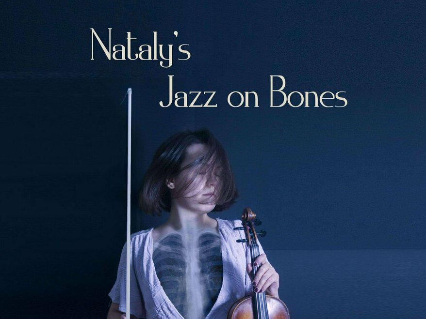 Russian-born violinist Nataly Merezhuk's new album 'Jazz on Bones' explores the history of jazz in the former Soviet Union.