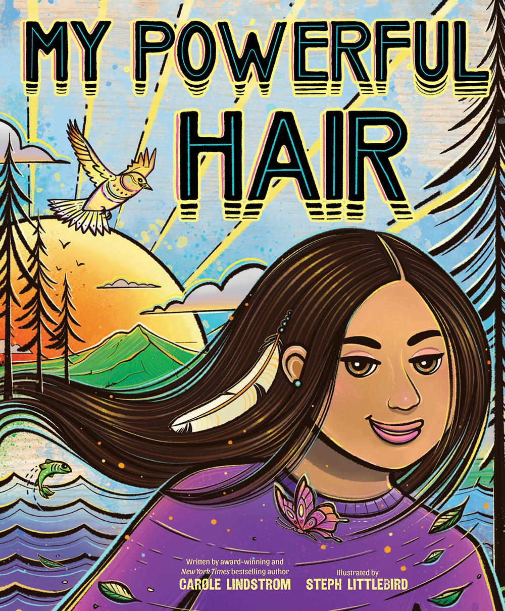 With illustrations by Steph Littlebird, author Carole Lindstrom's new children's book celebrates the significance of hair for Native Americans.