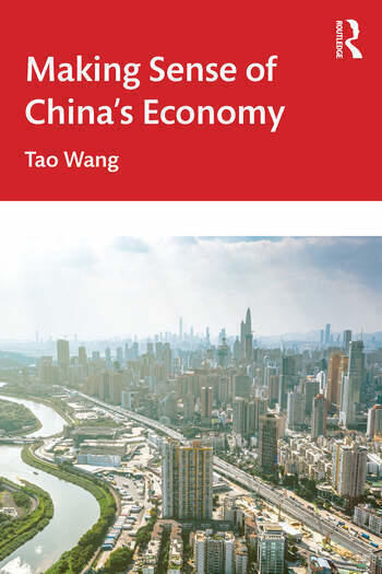 Tao Wang's book,<em> Making Sense of China's Economy</em>.